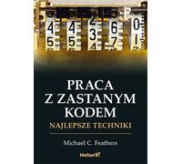 Travailler avec le code fondamental Michael C. Plumes (Buch auf Polnisch)