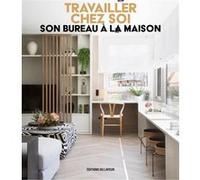 Travailler chez soi - Son bureau à la maison