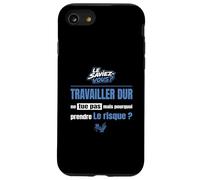 Travailler Dur ne Tue Pas mais Pourquoi Prendre Le Risque Coque pour iPhone SE (2020) / 7/8