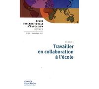 Travailler en collaboration à l'école - Revue 90