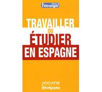 Travailler ou étudier en Espagne