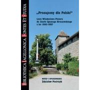 Travailler pour la Pologne. Lettres de Władysław Plater...