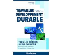 Travailler pour le développement durable - Carine Guicheteau - Studyrama Eds - broché - Guide