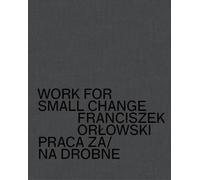 Travailler pour une petite monnaie Praca za/na drobne