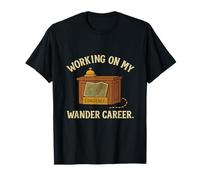 Travailler sur ma carrière Wander Citation de Voyage Wanderlust T-Shirt