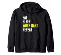 Travailleur Dur - Eat Sleep Work Hard Repeat Sweat à Capuche