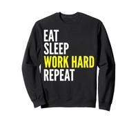 Travailleur Dur - Eat Sleep Work Hard Repeat Sweatshirt