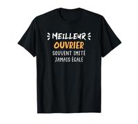 Travailleur métier Humour meilleur ouvrier T-Shirt