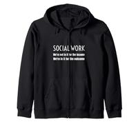 Travailleur Social We're Not in It for The Revenu Outcome Sweat à Capuche