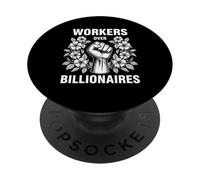 Travailleurs au-Dessus des milliardaires Power Fist Activisme pour Les Droits du Travail PopSockets PopGrip Adhésif