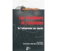 Travailleurs de l innovation Pur (Auteur)