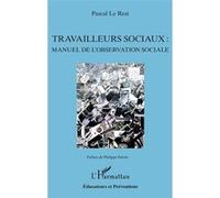 Travailleurs sociaux : Pascal Le Rest (Auteur)
