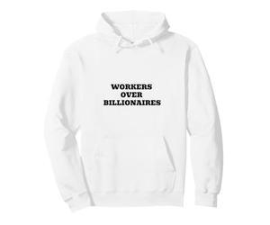 Travailleurs sur milliardaires Travailleurs Solidarité des Droits du Travail Sweat à Capuche