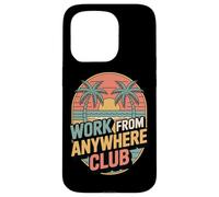 Travaillez Depuis n'importe où Club Travail à Distance Coque pour iPhone 15 Pro