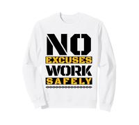 Travaillez en Toute sécurité | La sécurité d'abord | Cadeau pour la fête Nationale de la sécurité Sweatshirt