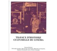 Travaux D'histoire Culturelle Du Cinéma