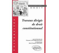 Travaux dirigés de droit constitutionnel
