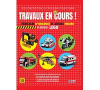TRAVAUX EN COURS ! VÉHICULES DE SECOURS ET AUTRES ENGINS EN BRIQUES LEGO®
