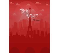 travaux pratiques 96 pages: cahier travaux pratiques, petits carreaux 96 pages (21,59cm x 27,94 cm).