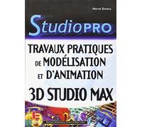 Travaux pratiques de modélisation et d'animation 3ds max