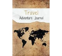 Travel Adventure Journal A5 Map Design: Travel Memories Diary and Notebook