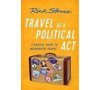 Travel as a Political Act (Third Edition)