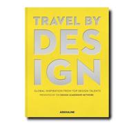Travel By Design - Global Inspiration From Top Design Talents