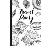 Travel Diary - Sea Edition: Your Perfect Black & White Travel Planner for 4 Weeks, 156 Pages of Memories, Notes, Expenses, Marine Curiosities, and Personal Reflections