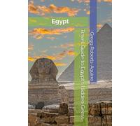 Travel Guide to Egypt's Hidden Gems: Panache Egypt