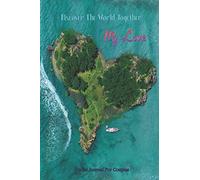 Travel Journal for Couples: A Couples Trip Journal Paperback for Couples. Bucket List Journal Adventure and Happiness Tracker.