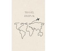 Travel Journal: Hardcover 15 trip book for Planning Trips, Recording Memories & Capturing Adventures, scrapbook section to highlight best memories
