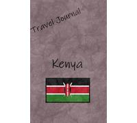 Travel Journal: Kenya