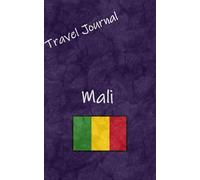 Travel Journal: Mali
