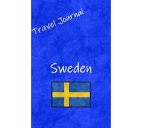Travel Journal: Sweden