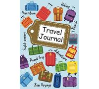 Travel Journal: Teen Travel Journal | Writing Prompts for Documenting Vacations and Travels