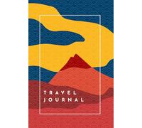 Travel Journal / Travel Dairy / Scrapbook with 100+ prompts & questions to fill out (color, ca. A5): Cover your entire trip: Planner, bucket list, checklists, friends, food, sightseeing, world map...
