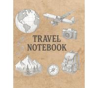Travel Keepsake Journal: An adventure Travel Journal with Prompts to Record Your Memories and Feelings from Journeys and Vacations: Frequent Traveler Gifts
