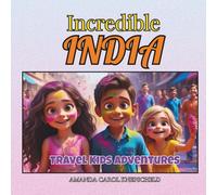 Travel Kids Adventures - Incredible India