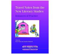 Travel Notes From The New Literacy Studies