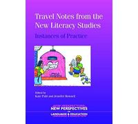 Travel Notes From The New Literacy Studies