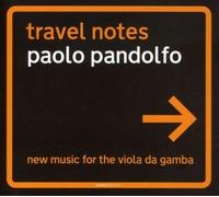 Travel Notes: New Music for Viola Da Gamba