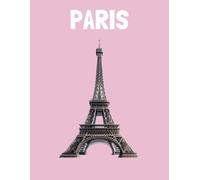 Travel Photo Album - Paris: A Beautiful Scrapbook with Blank Pages for Your Travel Memories