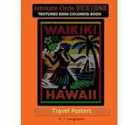 Travel Posters - Intricate White Circles for Easy Coloring : Coloring Book ; Premium paper