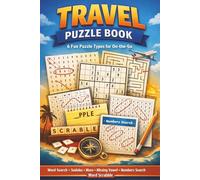 Travel Puzzle Book for Adults: Word Search, Sudoku, Mazes, Word Scramble & Number Puzzles