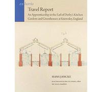 Travel Report - An Apprenticeship In The Earl Of Derby`S Kit