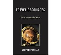 Travel Resources Stephen R. Walker (Auteur)