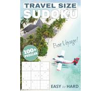 Travel Size SUDOKU Puzzle Book: A 6x9 Travel Size Book with Over 100 Sudoku Puzzles, Two Per Page, Easy to Hard, With Full Solutions | Great for Travel, Holiday or Free Time