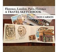 Travel Sketchbook: / Florence, London, Paris, Florence