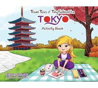 Travel Tales of Tiny Fashionista - Tokyo: Activity Book