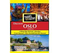 Travel Thru History Discover Oslo, Norway
